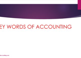 KEY WORDS OF ACCOUNTING