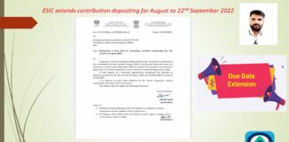 ESIC extends contribution depositing for August to 22nd September 2022